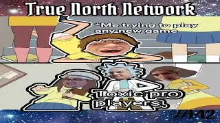 True North Network Season 1 EP 2: Toxic Fans Ruin Literally Everything