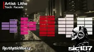 Facade | Lithe | Slowed | Chill Out Music | Vibe Music | Drive at night music