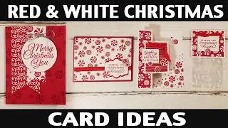 Stamping Jill - Red & White Christmas Card Ideas