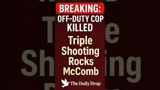 Off-Duty Cop Killed in Triple Shooting | McComb Tragedy Update