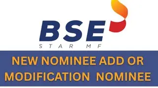 How to Change Or Add Nominee In BSE Star Mf Platfrom..