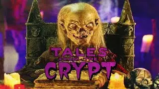 Tales From The Crypt- 