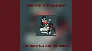 Grotesque Burlesque