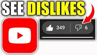 Как увидеть дизлайки на YouTube &mdash; простое руководство
