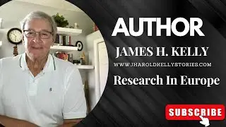 Europe research: Paris to Normandy online journey - a historical novel by James Harold Kelly