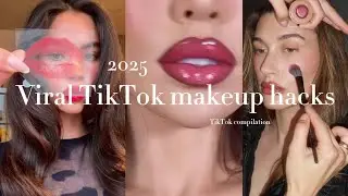 2025 Viral TikTok Makeup Hacks (TikTok Compilation)