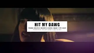 Migos x Future x Young Dolph Type Beat - Hit My Dawg [Prod. By Polo Boy Shawty x Mexiko Dro]