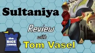 Sultaniya Review - with Tom Vasel