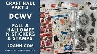 Fall & Halloween Sticker Craft haul Pt. 3| DCWV Stickers & Stamps | Happy Planner Stickers Joann.com