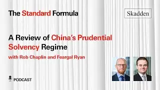 A Review of China&rsquo;s Prudential Solvency Regime