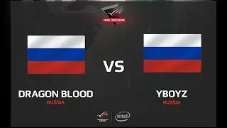 Dragon Blood vs YBoyz, Game 1, Part 1, ROG Masters Closed Quali Russia