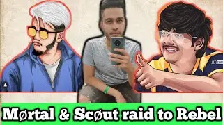 Scout & Mortal raid on 8bit Rebel | Indian Gaming Community of Pubg Mobile |