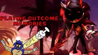 Playing outcome memories AND HAVE HOPE