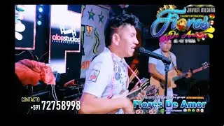 Javier Media y su grupo Flores de amor - Malcriada En Vivo 2023