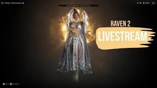 Raven 2 Livestream @RAVEN2