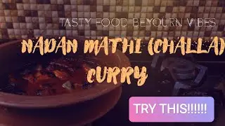 Easy Nadan Mathi (Chala) Curry Recipe II TASTY FOOD II try this!!