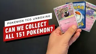 Pokémon 151 Unboxing: Can We Complete the Kanto Dex?