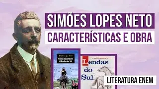 SIM&Otilde;ES LOPES NETO: caracter&iacute;sticas e obra | Escritores Ga&uacute;chos | Literatura Enem | Camila Brambilla
