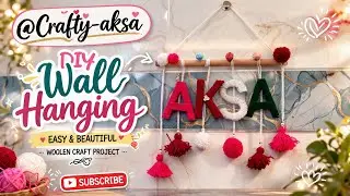 Wall Hanging Name DIY WITH WOOL #Crafty-aksa #youtube #video #craft