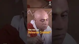 हमारा ब्रह्मांड कैसे बना? | How Was Our Universe Created? | #UpanishadGanga #Universe #Hindi #shorts
