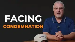 Facing Condemnation | Dr. Conrad Vine