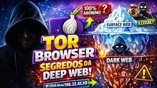 APP QUE TE DEIXA AN&Ocirc;NIMO NA INTERNET!!! COMO USAR O TOR BROWSER 