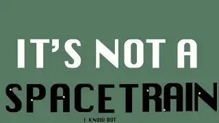 Hijack the Space Train - YMBWHWGH D&D Typography