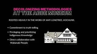 Decolonizing Museums: A Case Study