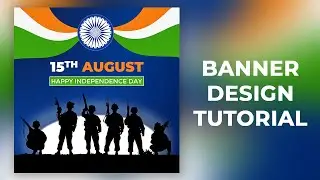 15th August Independence Day Banner Design in PowerPoint | Banner Editing | PowerPoint Tutorial