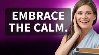 Embracing Calm: A Journey into Mindful Language