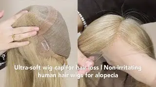 Ultra-soft wig cap for hair loss | Non-irritating | human hair wigs for alopecia #hairlosssolution