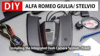 DIY Alfa Romeo Giulia/ Stelvio: Installing the Integrated Dash Camera System - Front