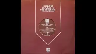 Sounds Of Blackness  - The Pressure (U.B.P. Classic Club Mix)