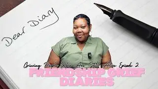 Friendship Grief Diaries Ep2| The Pain of Being Unchosen: Grieving a Friend While They&rsquo;re Still Here