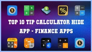 Top 10 Tip Calculator Hide App Android Apps