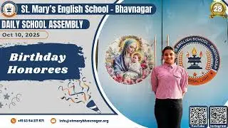 Daily School Assembly | 10-10-2025 | St. Mary&rsquo;s English School - Bhavnagar