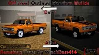 Off road Outlaws Random Builds (Toter By WinchDust414 Remake) [179]
