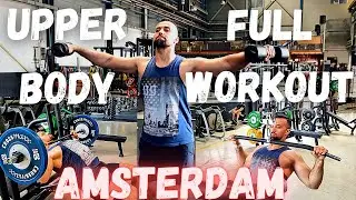 Full Upper Body Workout in Amsterdam Coolest Gym ! #ChangingLifeHub