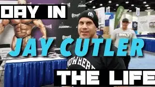 JAY CUTLER' DAY IN THE LIFE-DAY BEFORE THE 2019 LA FIT EXPO