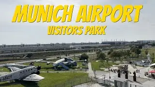 Visitors Park Munich Airport | Walking Tour