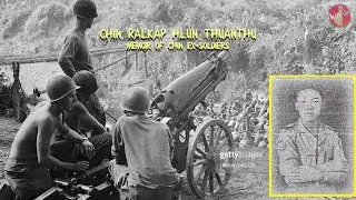 Tuluk Ral le Chin Ralkap Doawknak (Part 2) - Chin Ralkap Hlun Thuanthu