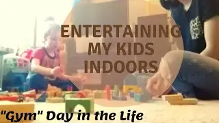 How to Entertain your Toddler Indoors | Large Motor Activities Indoors | Agnes Grabinski