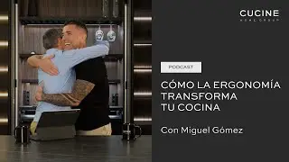 La ergonomía en la cocina | Cucine Oggi con Miguel Gómez