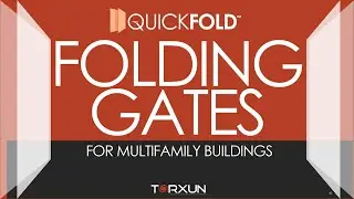 TORXUN | One Minute Video - QuickFold Folding Gates in Multi-Family Residential Buildings