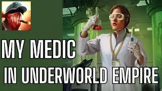 LVL 2200 Medic in Underworld Empire
