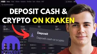 How To Deposit Money on Kraken | Cash & Crypto Deposits on Kraken