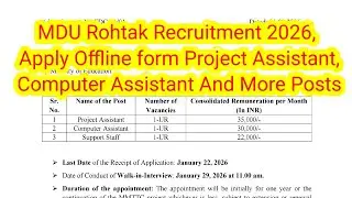 MDU Rohtak Recruitment 2026, Apply Offline form Project Assistant, Computer Assistant And More Posts