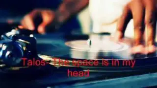 Talos - The space is in my head