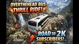🚨 LIVE: Overhead Bus on Dangerous Mountain Road 😱 | Road to 2K #RoadTo2K#GamingLive#verticallive