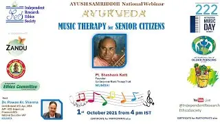 MUSIC THERAPY for SENIOR CITIZENS:: IRES AYUSH SAMRIDDHI 222 Webinar-on Intl Music Day